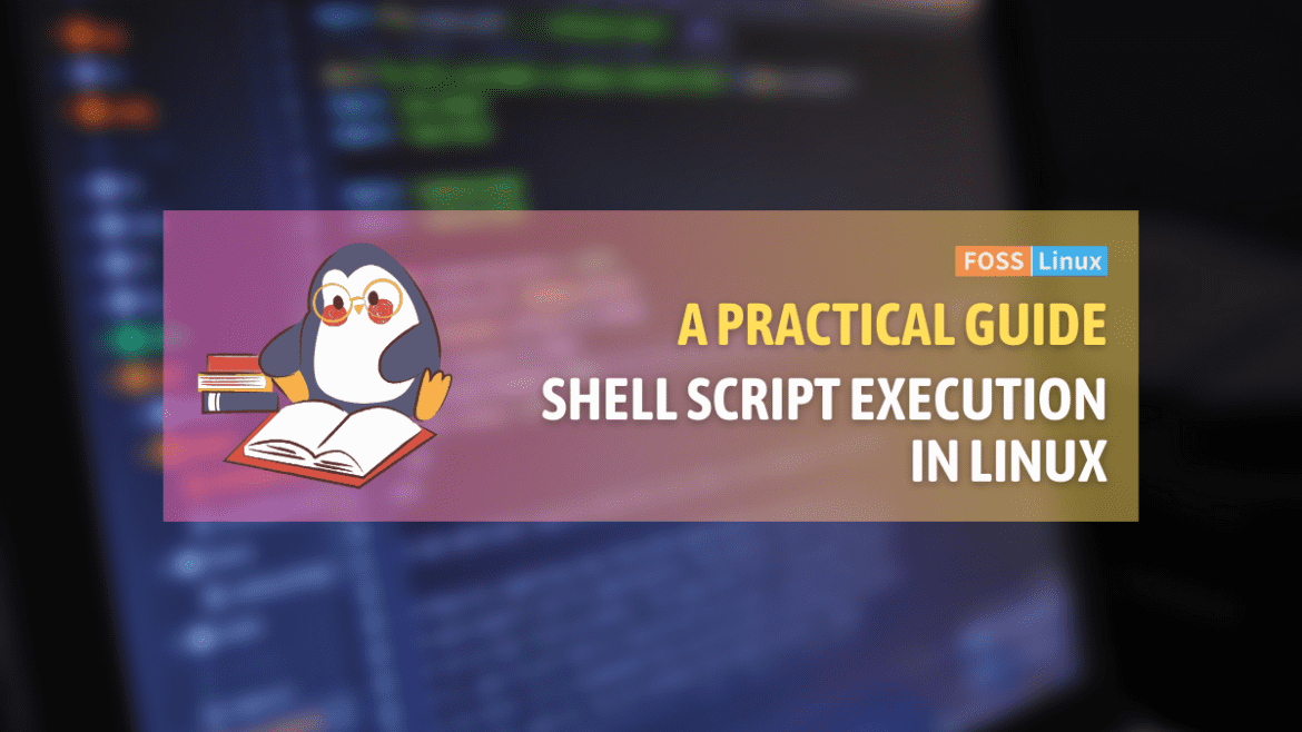 Shell-Script-Execution-in-Linux-1170x658-1